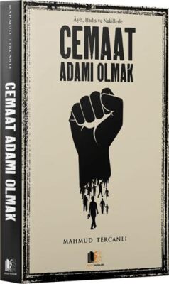 Cemaat Adamı Olmak - İslami ve Tasavvuf Kitaplar | Avrupa Kitabevi