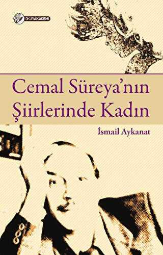 Cemal Süreya’nın Şiirlerinde Kadın - Araştıma ve İnceleme Kitapları | Avrupa Kitabevi