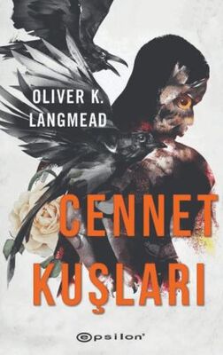 Cennet Kuşları - Roman | Avrupa Kitabevi