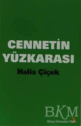 Cennetin Yüzkarası - Türk Edebiyatı Romanları | Avrupa Kitabevi