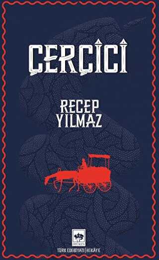 Çerçici - Türk Edebiyatı Romanları | Avrupa Kitabevi
