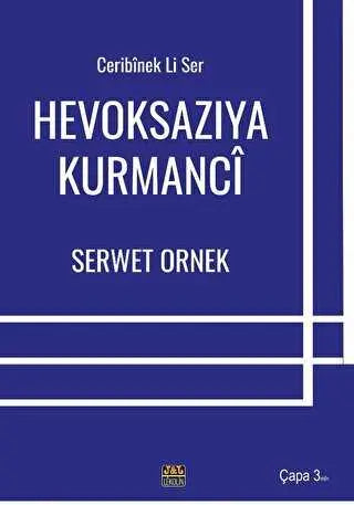 Ceribinek li Ser - Hevoksazıya Kurmanci - Kürt Edebiyatı | Avrupa Kitabevi