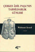 Çerkes Adil Paşa’nın Tahsildarlık Günleri - Tarihi Romanlar | Avrupa Kitabevi
