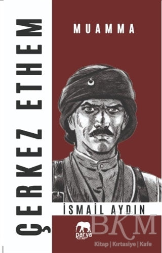 Çerkez Ethem Muamma - Roman | Avrupa Kitabevi