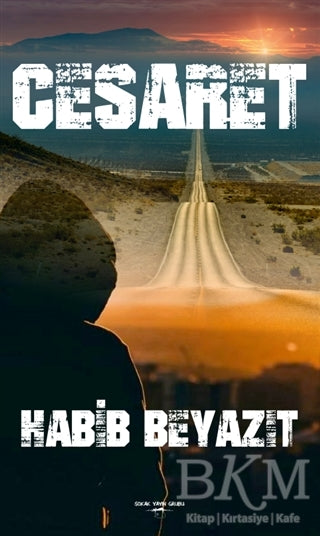Cesaret - Roman | Avrupa Kitabevi