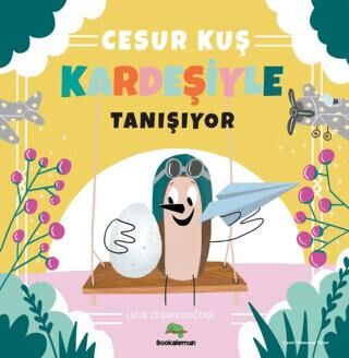 Cesur Kuş Kardeşiyle Tanışıyor - Hikayeler | Avrupa Kitabevi