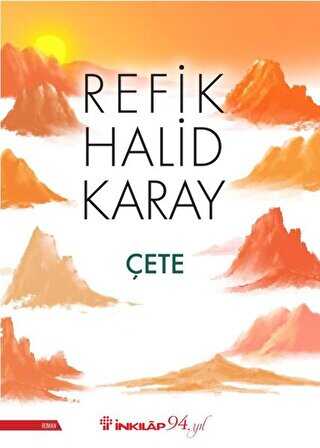 Çete - Türk Edebiyatı Romanları | Avrupa Kitabevi