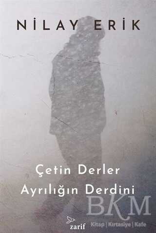 Çetin Derler Ayrılığın Derdini - Roman | Avrupa Kitabevi