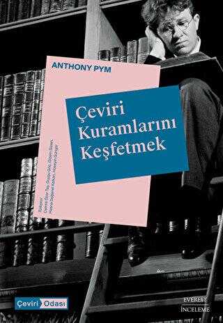 Çeviri Kuramlarını Keşfetmek - Araştıma ve İnceleme Kitapları | Avrupa Kitabevi