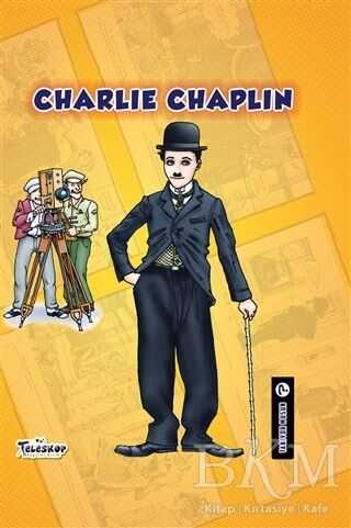 Charlie Chaplin - Tanıyor Musun? - Hikayeler | Avrupa Kitabevi