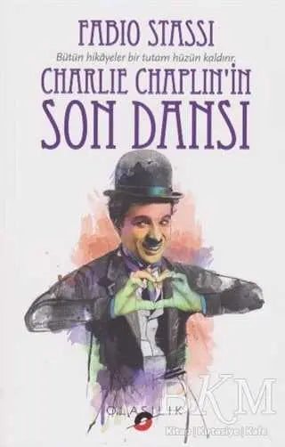 Charlie Chaplin`in Son Dansı - Roman | Avrupa Kitabevi