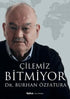 Çilemiz Bitmiyor - Anı Mektup ve Günlük Kitapları | Avrupa Kitabevi
