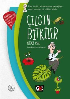 Çılgın Bitkiler - Bilimsel Kitaplar | Avrupa Kitabevi