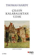 Çılgın Kalabalıktan Uzak - Roman | Avrupa Kitabevi