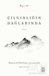 Çılgınlığın Dağlarında - Roman | Avrupa Kitabevi