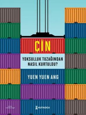 Çin Yoksulluk Tuzağından Nasıl Kurtuldu? -  | Avrupa Kitabevi