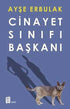 Cinayet Sınıfı Başkanı - Roman | Avrupa Kitabevi