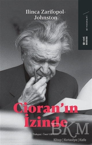 Cioran`ın İzinde - Biyografik ve Otobiyografik Kitaplar | Avrupa Kitabevi