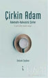 Çirkin Adam - Şiir Kitapları | Avrupa Kitabevi