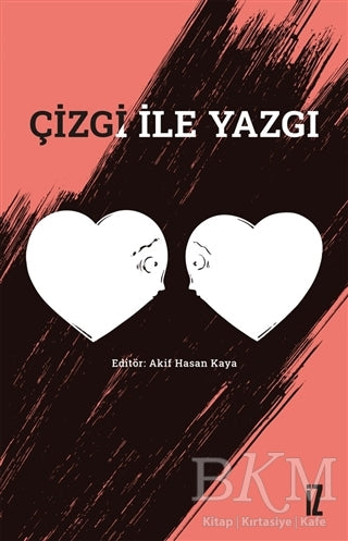 Çizgi ile Yazgı - Öykü Kitapları | Avrupa Kitabevi