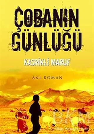 Çobanın Günlüğü - Türk Edebiyatı Romanları | Avrupa Kitabevi