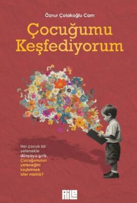 Çocuğumu Keşfediyorum - Sosyoloji ile Alakalı Aile ve Çocuk Kitapları | Avrupa Kitabevi