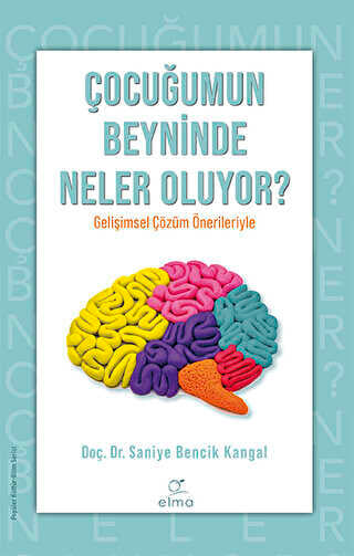 Çocuğumun Beyninde Neler Oluyor? - Kişisel Gelişim Kitapları | Avrupa Kitabevi