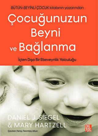 Çocuğunuzun Beyni ve Bağlanma - Sosyoloji ile Alakalı Aile ve Çocuk Kitapları | Avrupa Kitabevi