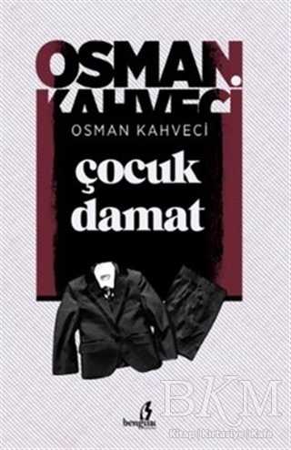 Çocuk Damat - Roman | Avrupa Kitabevi