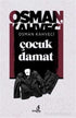 Çocuk Damat - Roman | Avrupa Kitabevi