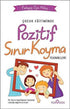 Çocuk Eğitiminde Pozitif Sınır Koyma Teknikleri - Kişisel Gelişim Kitapları | Avrupa Kitabevi