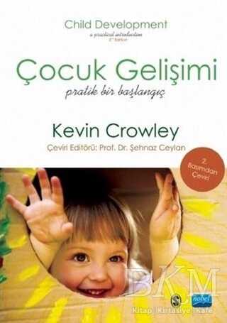 Çocuk Gelişimi Pratik Bir Başlangıç - Sosyoloji ile Alakalı Aile ve Çocuk Kitapları | Avrupa Kitabevi