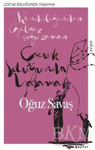 Çocuk Soluğunda Yaşamak - Şiir Kitapları | Avrupa Kitabevi