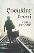 Çocuklar Treni - Roman | Avrupa Kitabevi