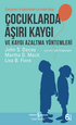 ÇOCUKLARDA AŞIRI KAYGI VE KAYGI AZALTMA YÖNTEMLERİ -  | Avrupa Kitabevi