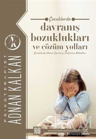 Çocuklarda Davranış Bozuklukları ve Çözüm Yolları - Sosyoloji ile Alakalı Aile ve Çocuk Kitapları | Avrupa Kitabevi