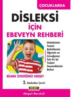 Çocuklarda Disleksi için Ebeveyn Rehberi - Kişisel Gelişim Kitapları | Avrupa Kitabevi