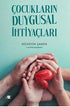 Çocukların Duygusal İhtiyaçları - Kişisel Gelişim Kitapları | Avrupa Kitabevi