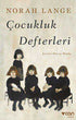 Çocukluk Defterleri - Anı Mektup ve Günlük Kitapları | Avrupa Kitabevi