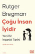 Çoğu İnsan İyidir - Genel Tarih Kitapları  | Avrupa Kitabevi