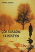 Çok Susadım Ya Hüseyin - Şiir Kitapları | Avrupa Kitabevi