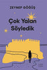 Çok Yalan Söyledik - Roman | Avrupa Kitabevi