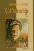 Çöl Yalnızlığı - Türk Edebiyatı Romanları | Avrupa Kitabevi