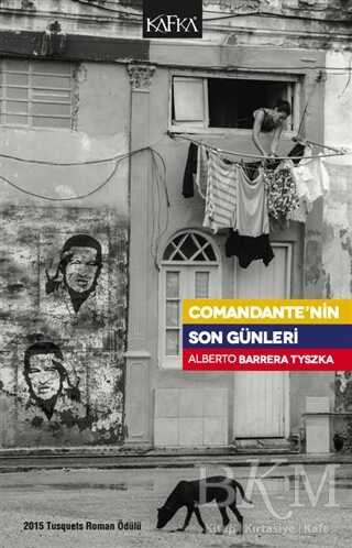 Comandante’nin Son Günleri - Roman | Avrupa Kitabevi