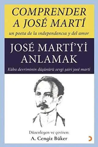 Comprender A Jose Marti - Jose Marti’yi Anlamak - Biyografik ve Otobiyografik Kitaplar | Avrupa Kitabevi