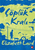 Çöplük Kralı - Roman | Avrupa Kitabevi