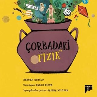 Çorbadaki Fizik - Genel Çocuk Kitapları | Avrupa Kitabevi