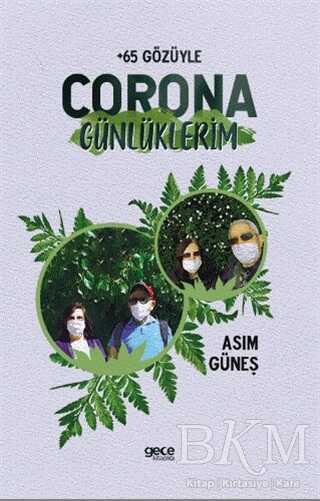 Corona Günlüklerim - +65 Gözüyle - Roman | Avrupa Kitabevi