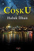 Coşku - Roman | Avrupa Kitabevi