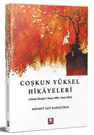 Coşkun Yüksel Hikayeleri - Öykü Kitapları | Avrupa Kitabevi